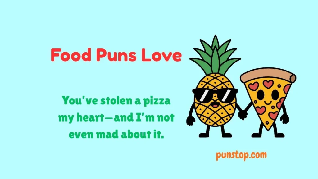 Food Puns Love