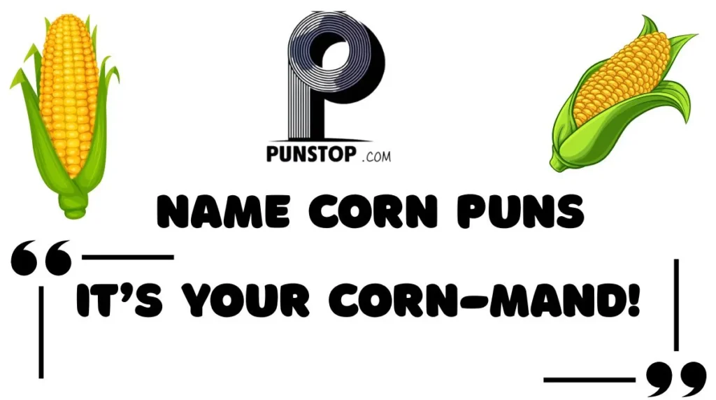 Name Corn Puns 