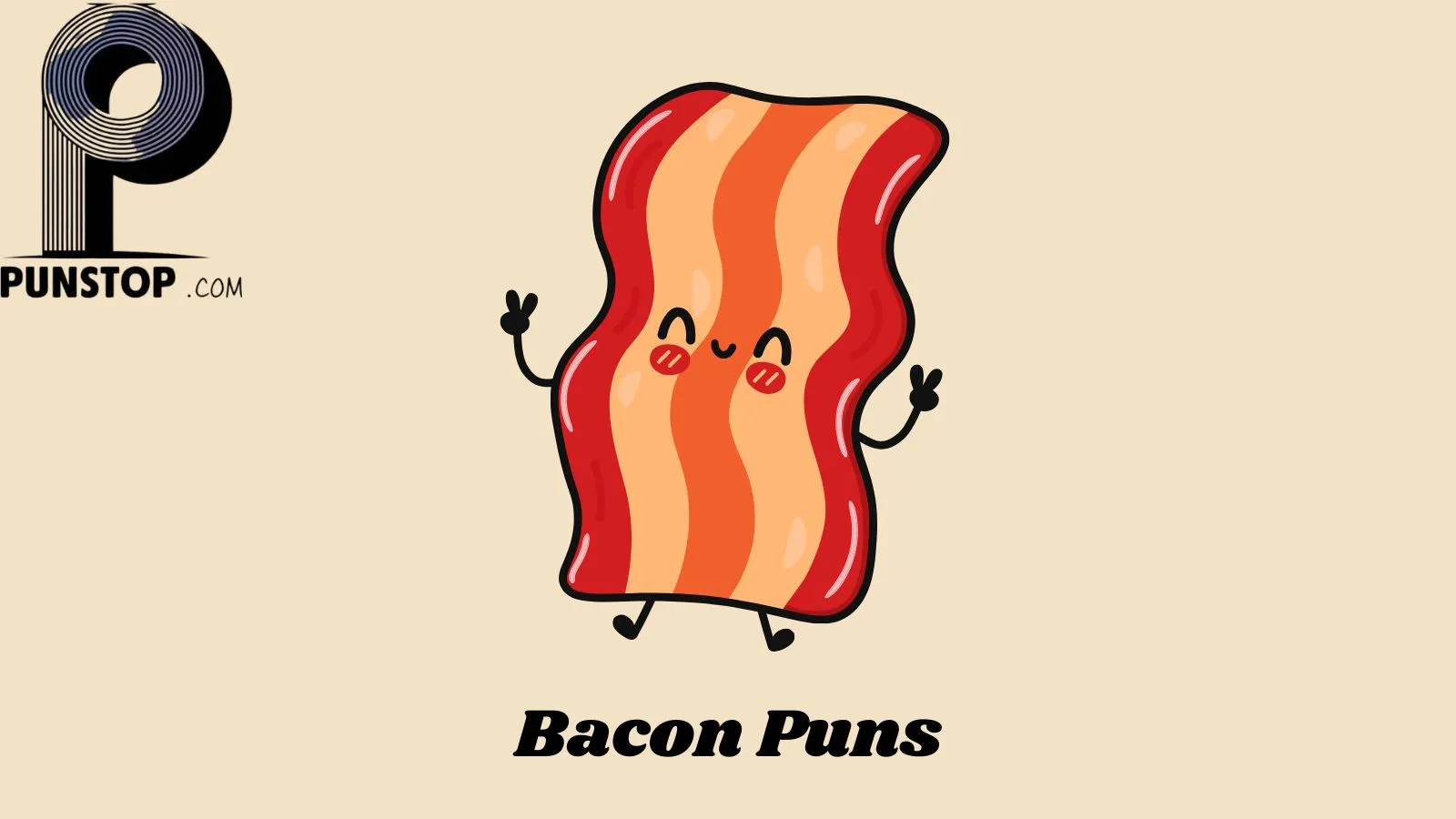 Bacon Puns