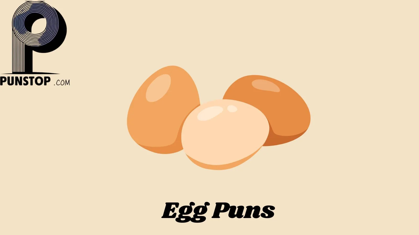 Egg Puns