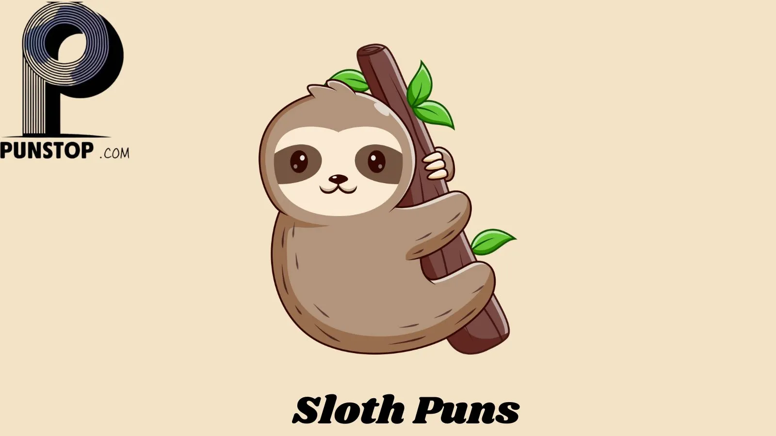 Sloth Puns