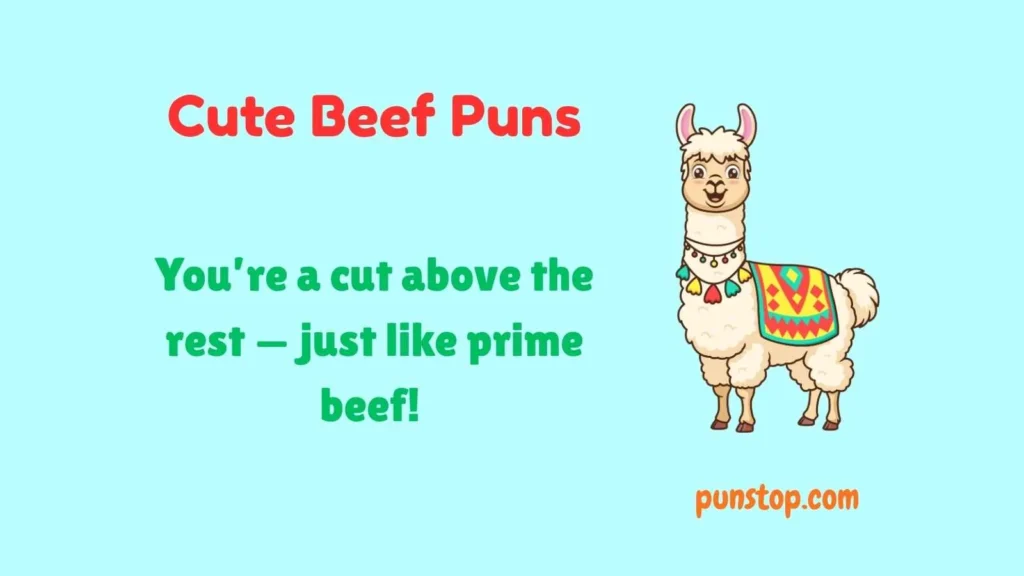 Cute Beef Puns