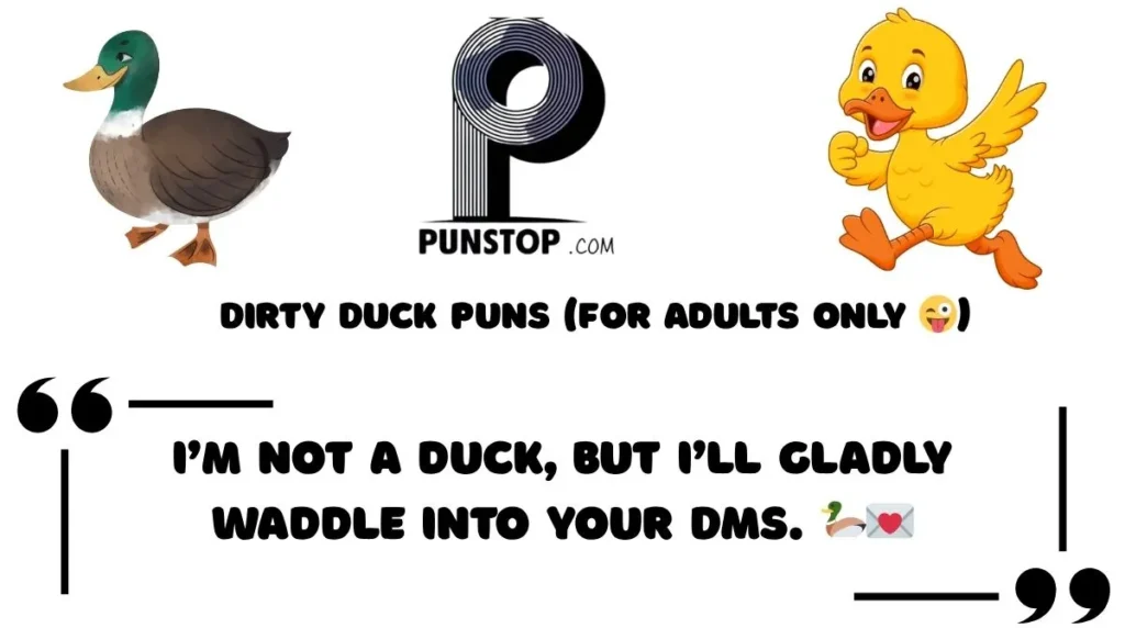 Dirty Duck Puns (For Adults Only 