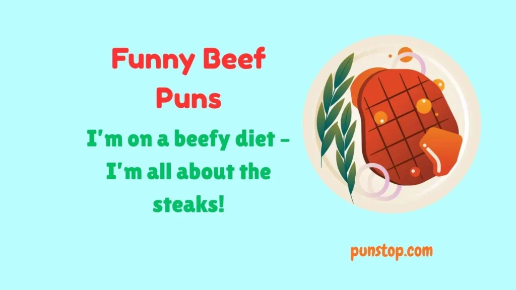 Funny Beef Puns