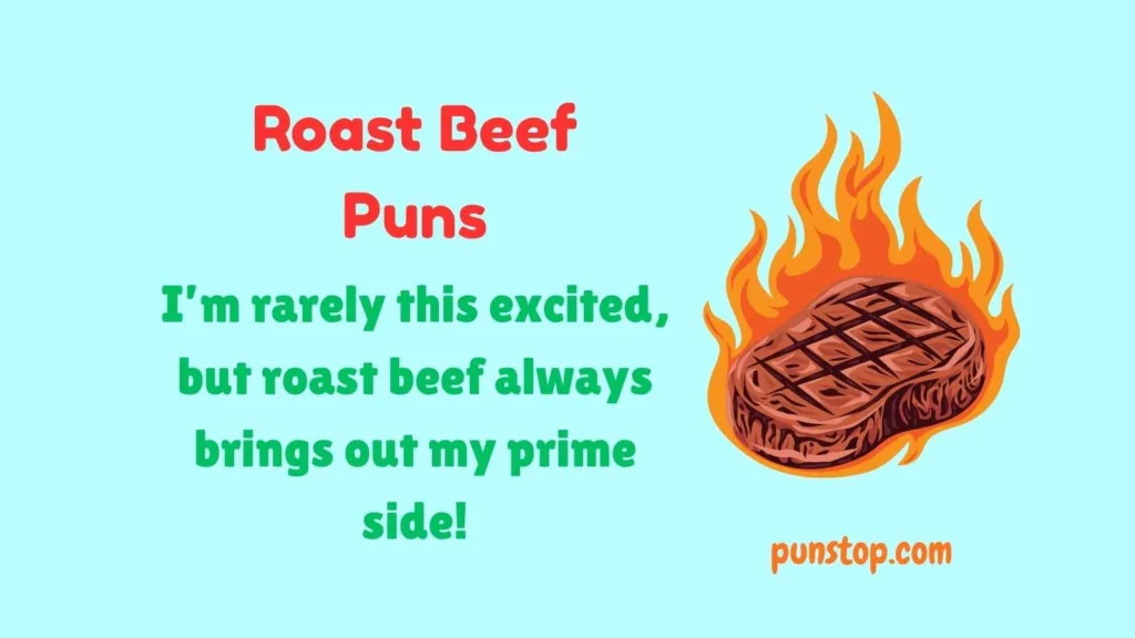 Roast Beef Puns