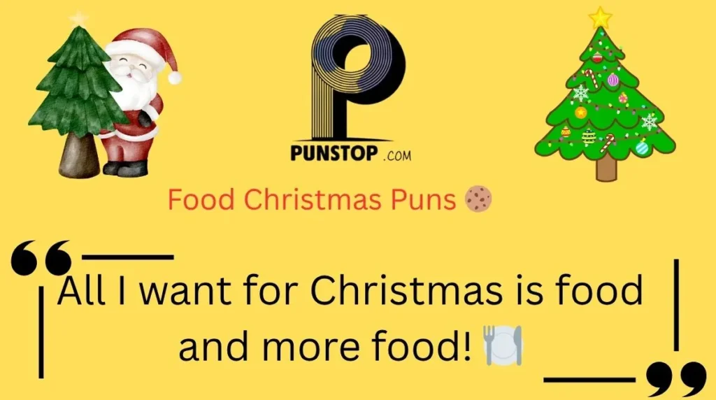 Food Christmas Puns 
