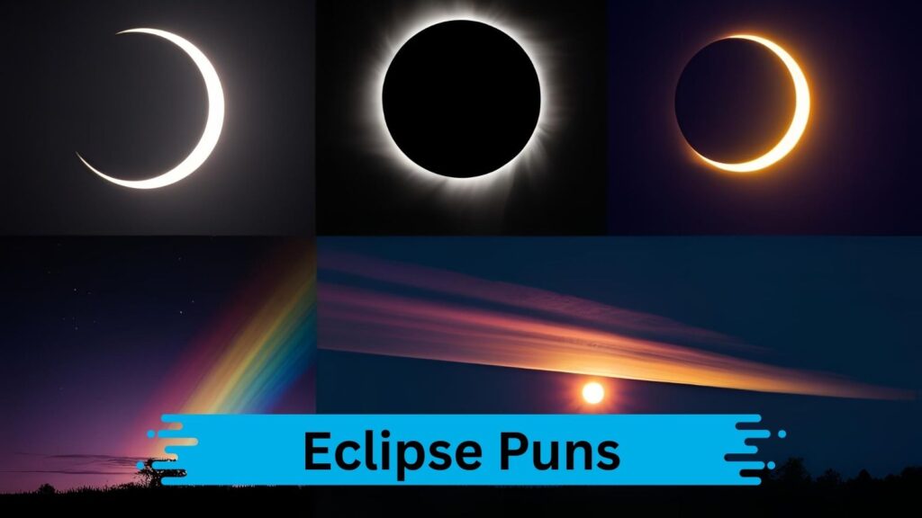 Funny Eclipse Puns