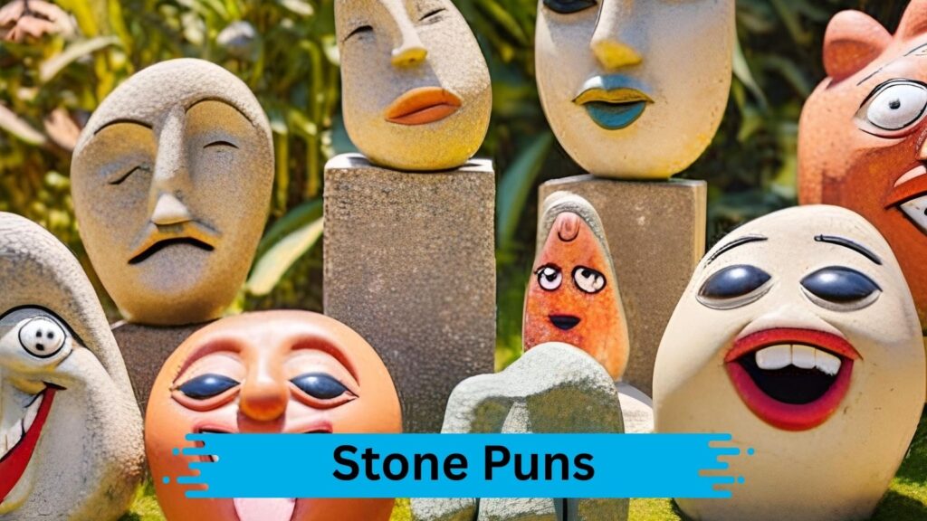 Funny Stone Puns