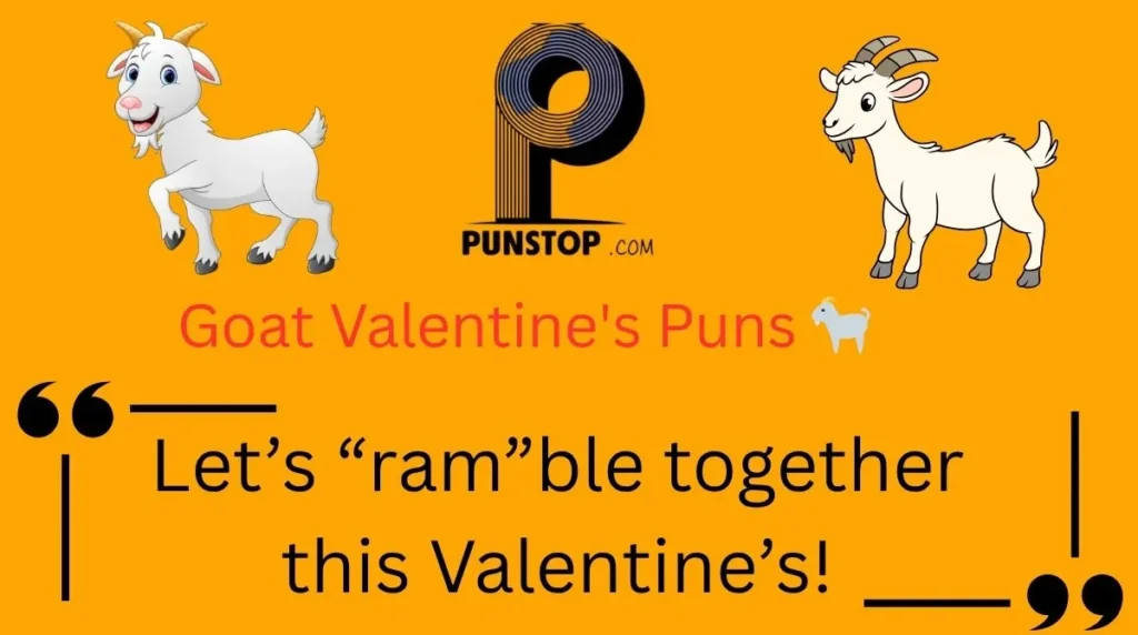 Goat Valentine's Puns