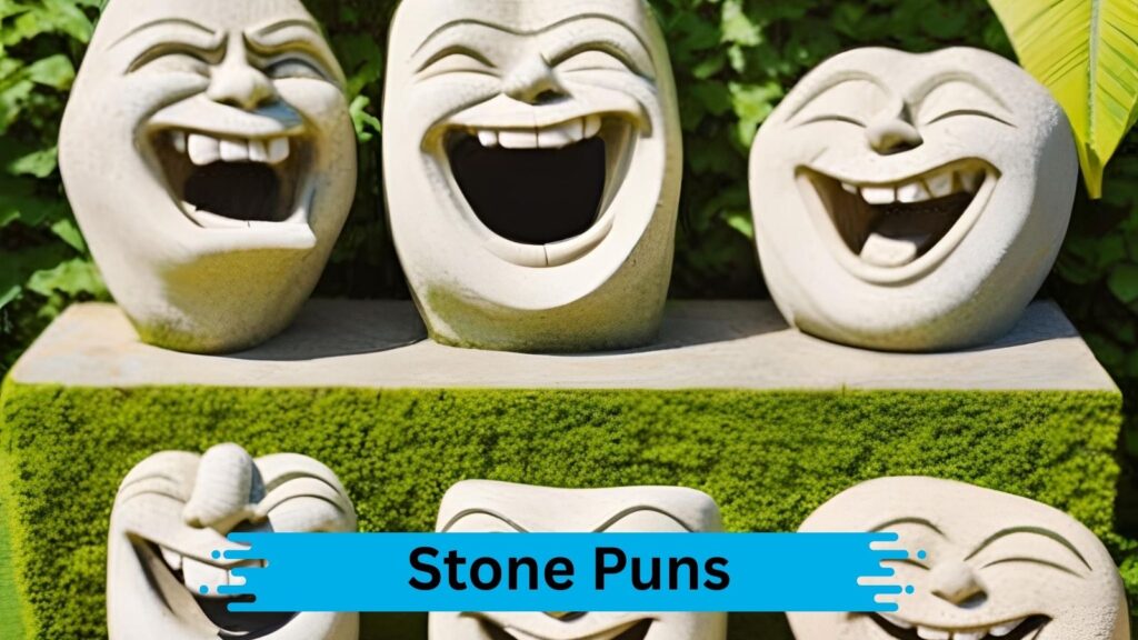 One-Liner Stone Puns