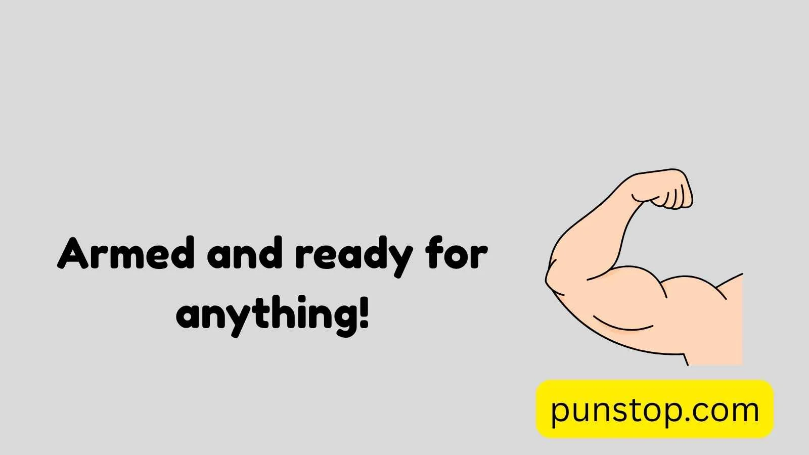 Arm Puns