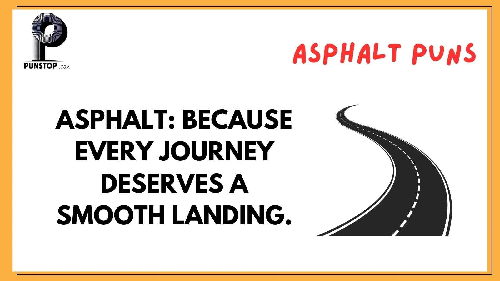 Asphalt Puns