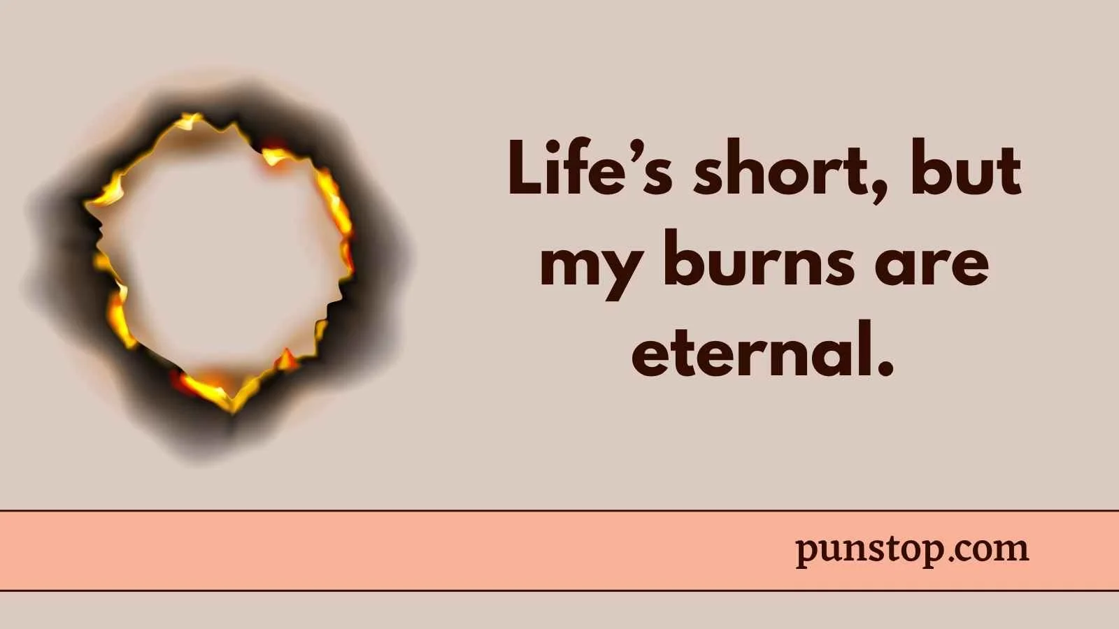 Burn Puns