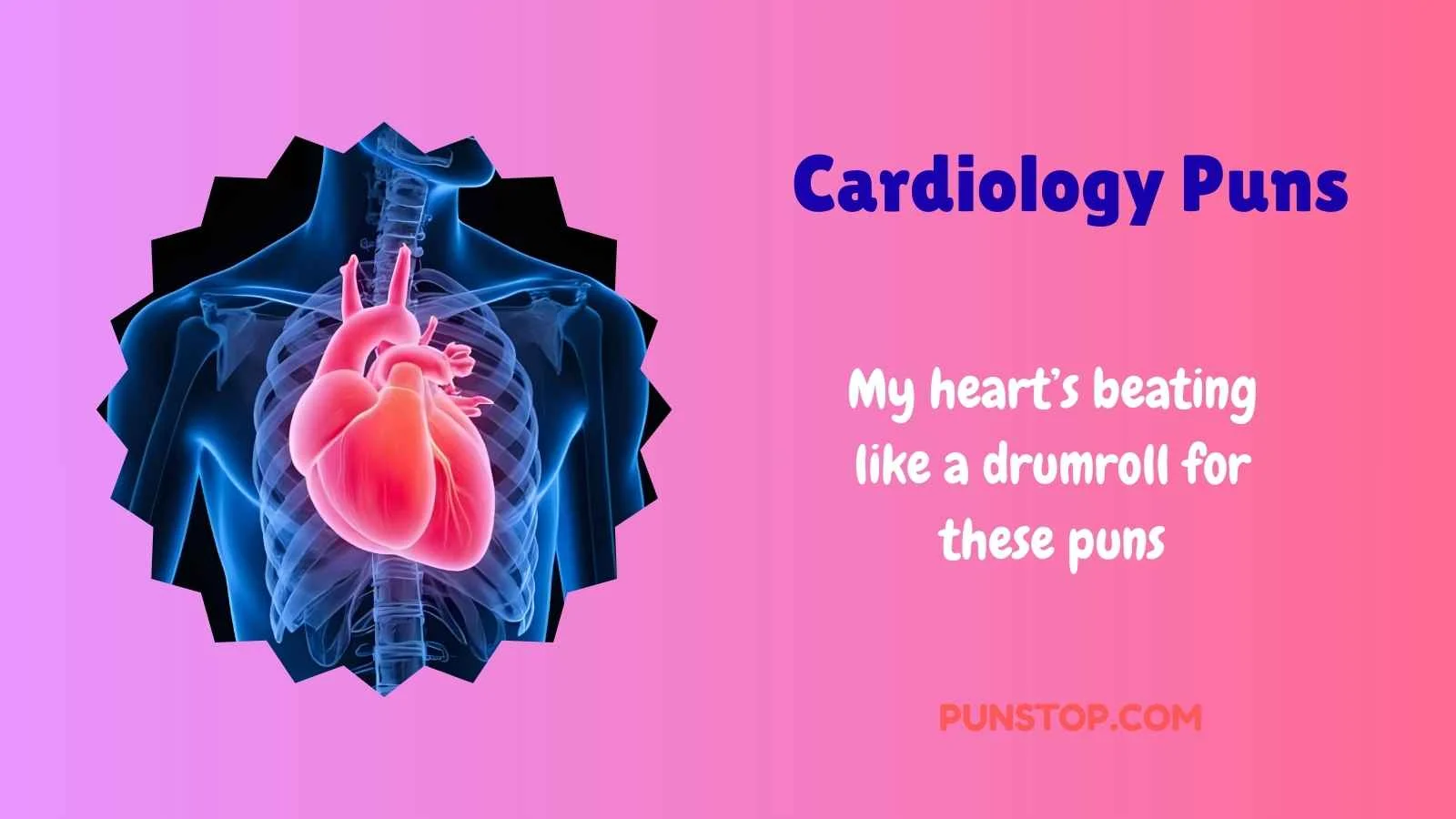 Cardiology Puns