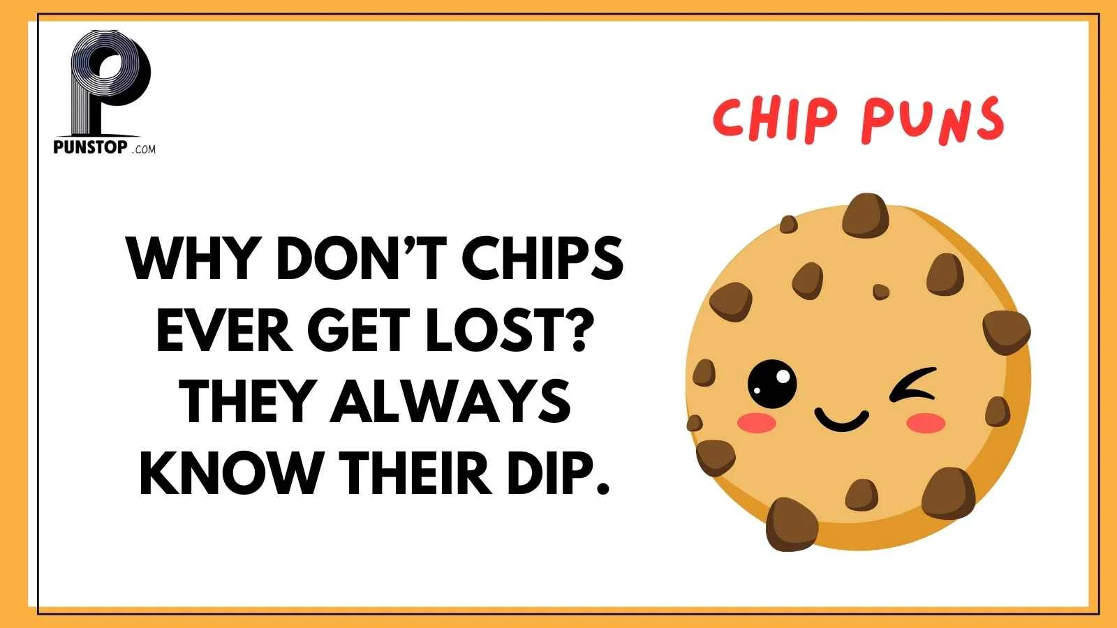 Chip Puns