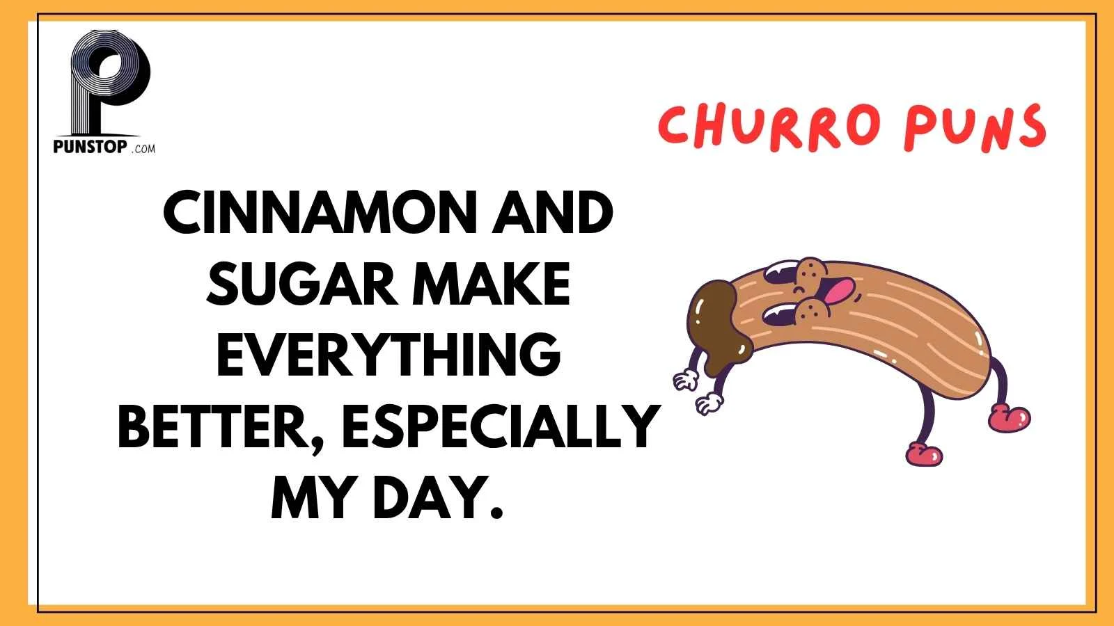 Churro Puns