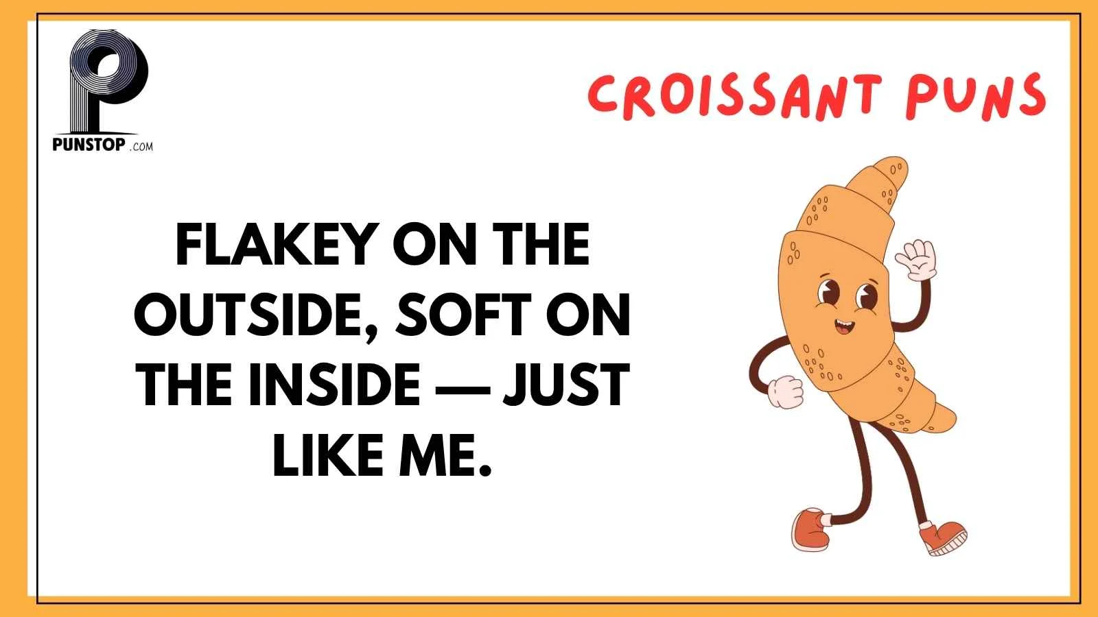 Croissant Puns