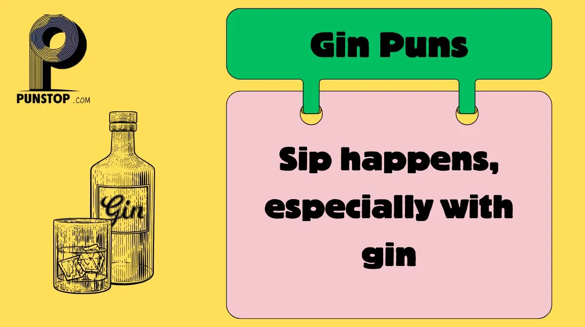 Gin Puns