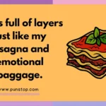 Lasagna Puns