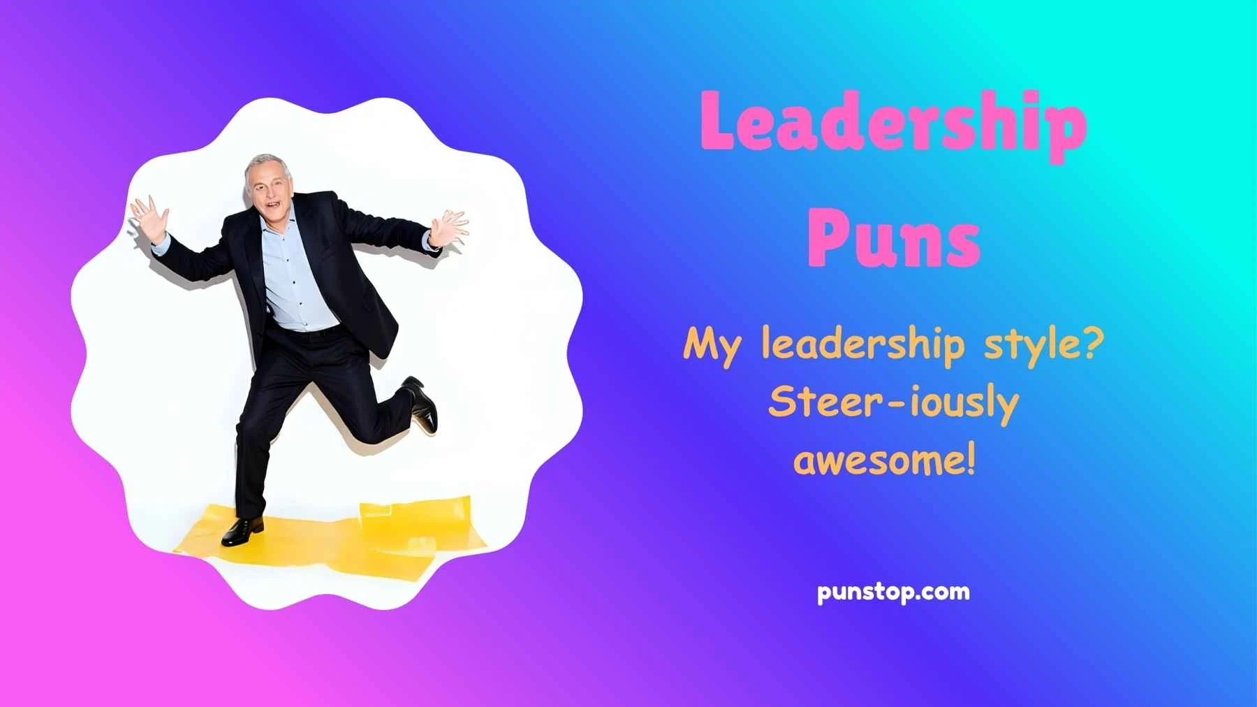 Leadership Puns