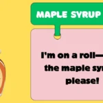 Maple Syrup Puns