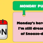 Monday Puns
