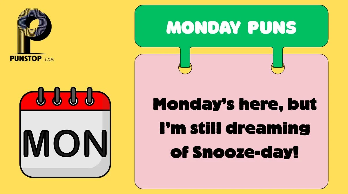 Monday Puns