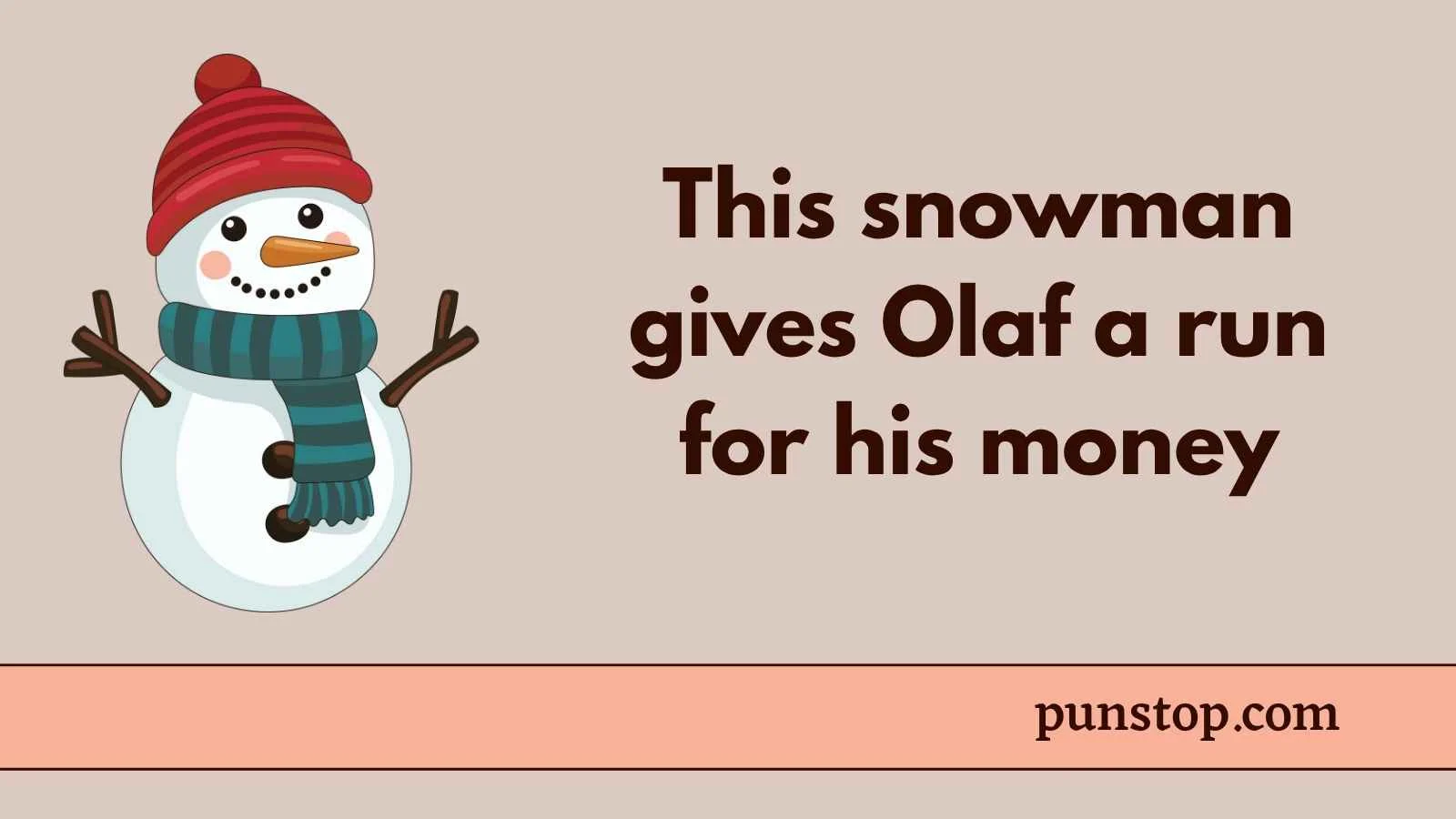 Snowman Puns