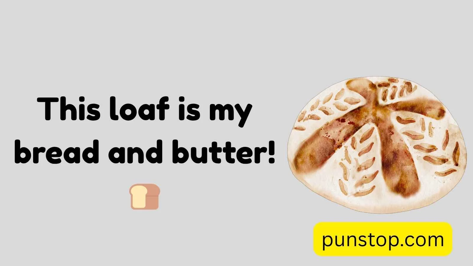 Sourdough Puns