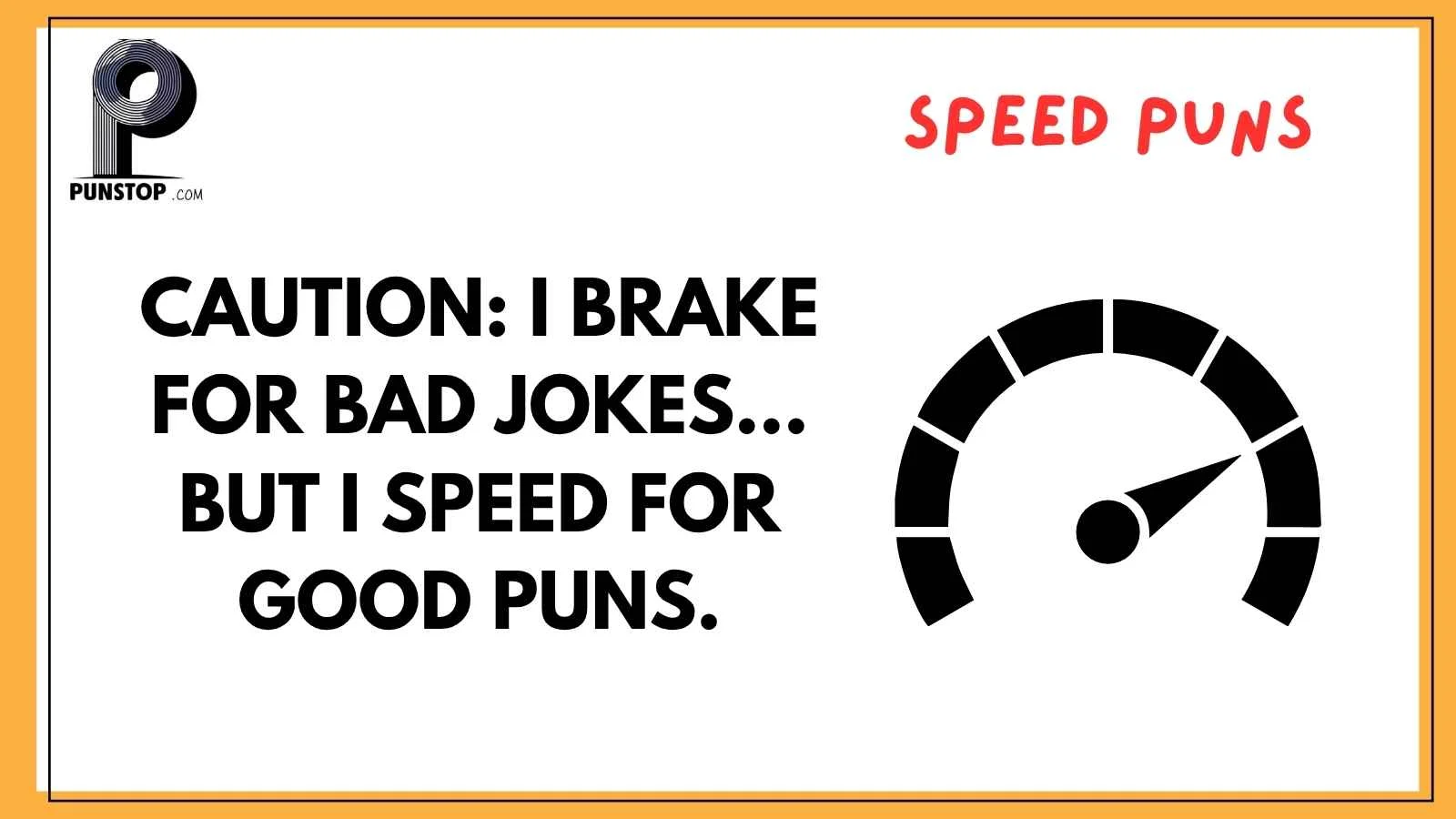 Speed Puns