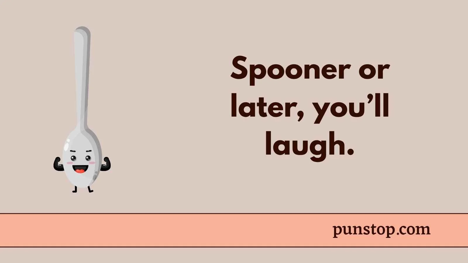 Spoon Puns