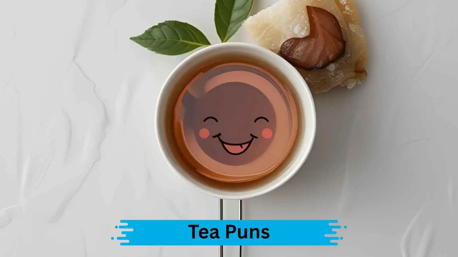 Tea Puns
