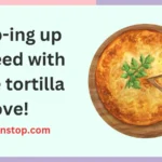 Tortilla Puns