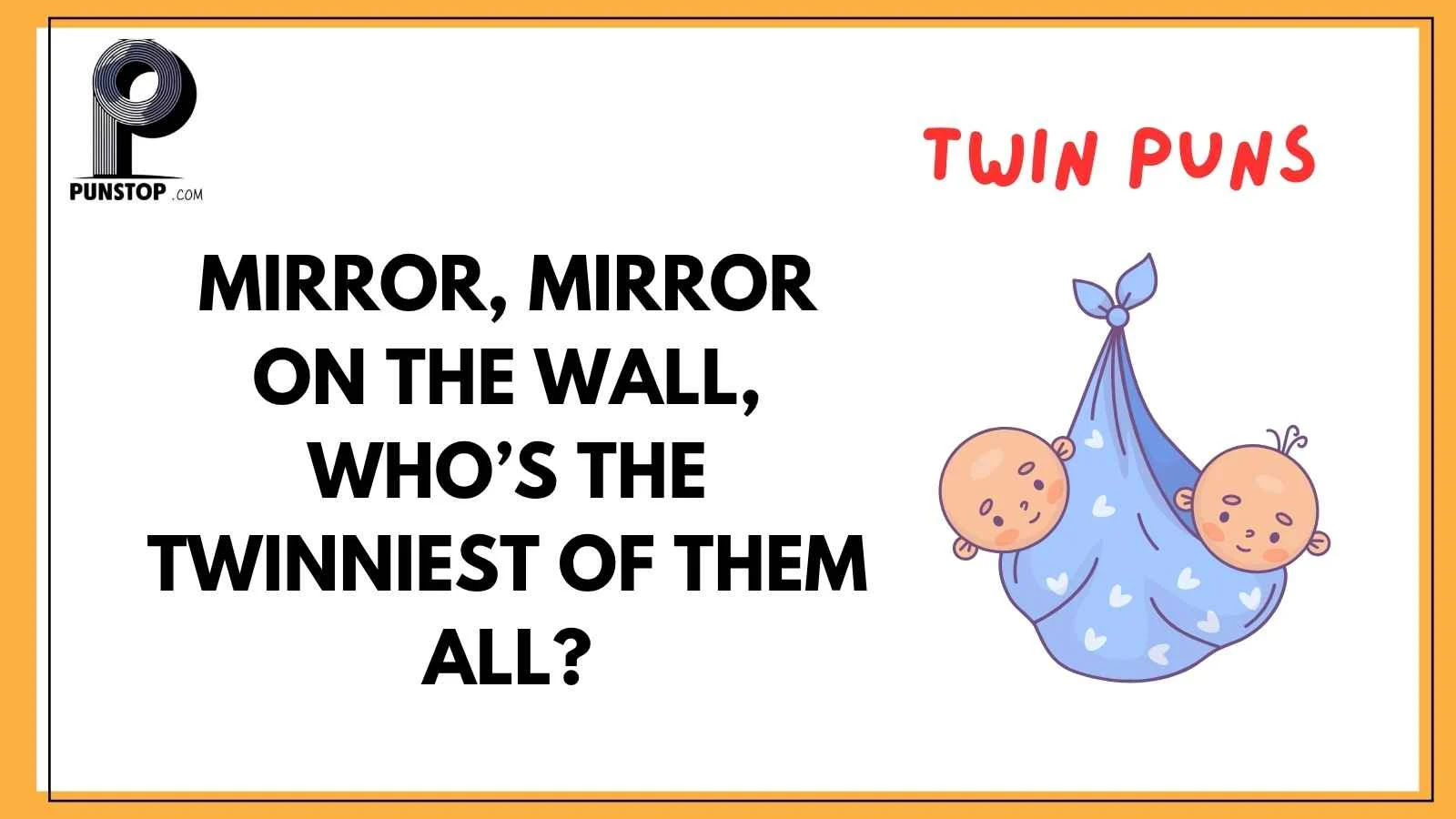 Twin Puns