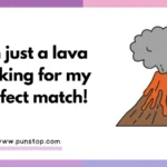 Volcano Puns