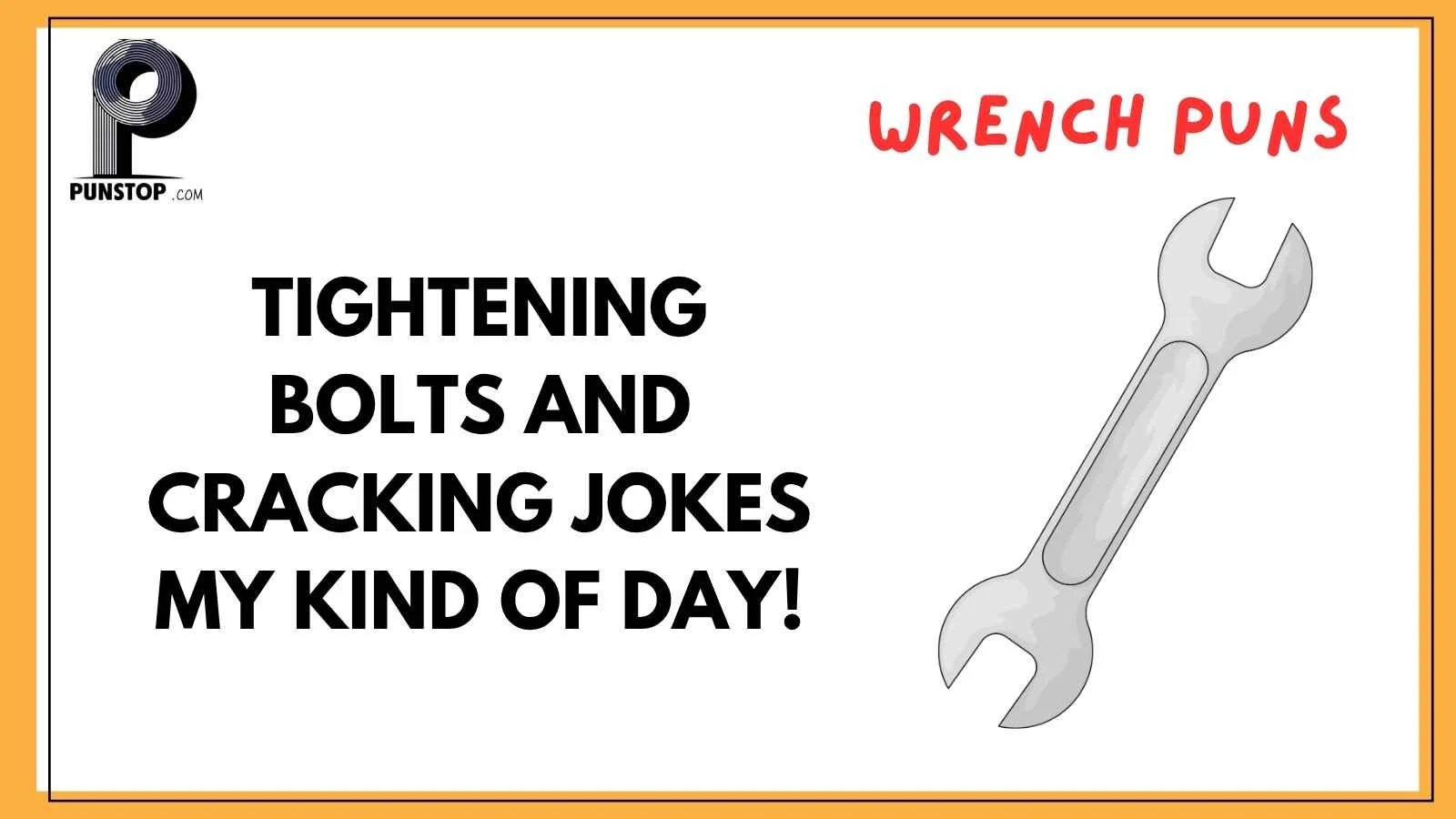 Wrench Puns