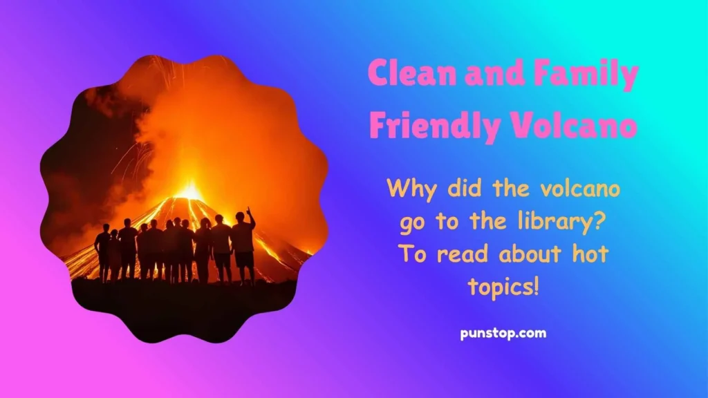 Clean and Family Friendly Volcano