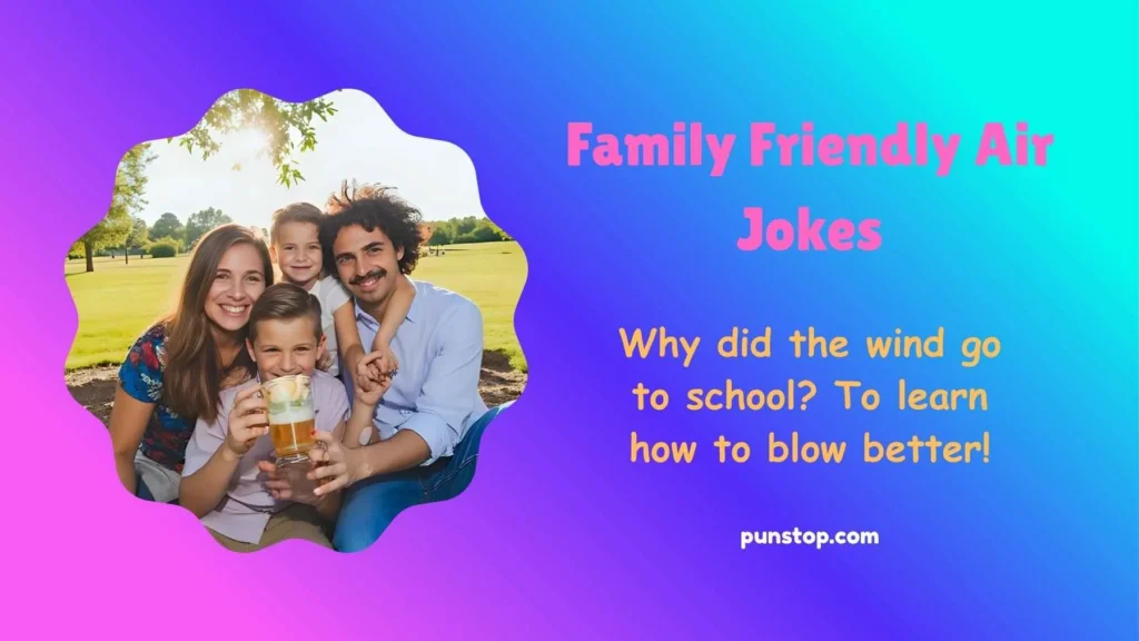 Family Friendly Air Jokes