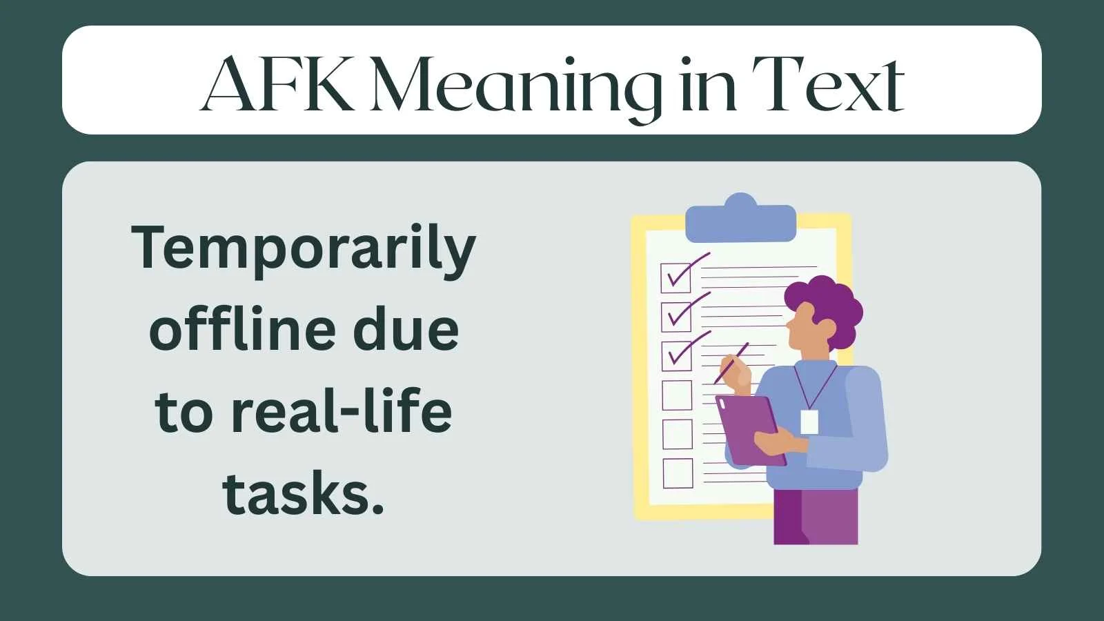 AFK Meaning in Text