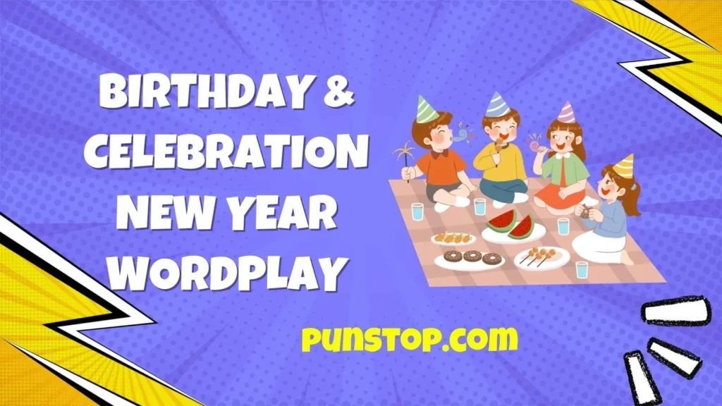Birthday & Celebration New Year Wordplay