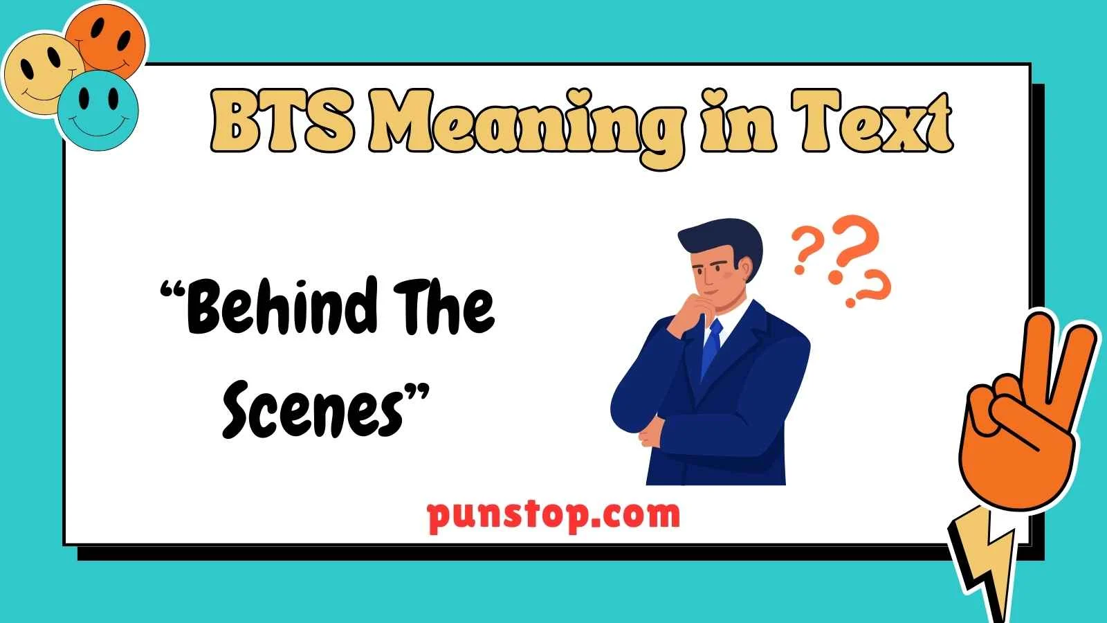 BTS meaning in text