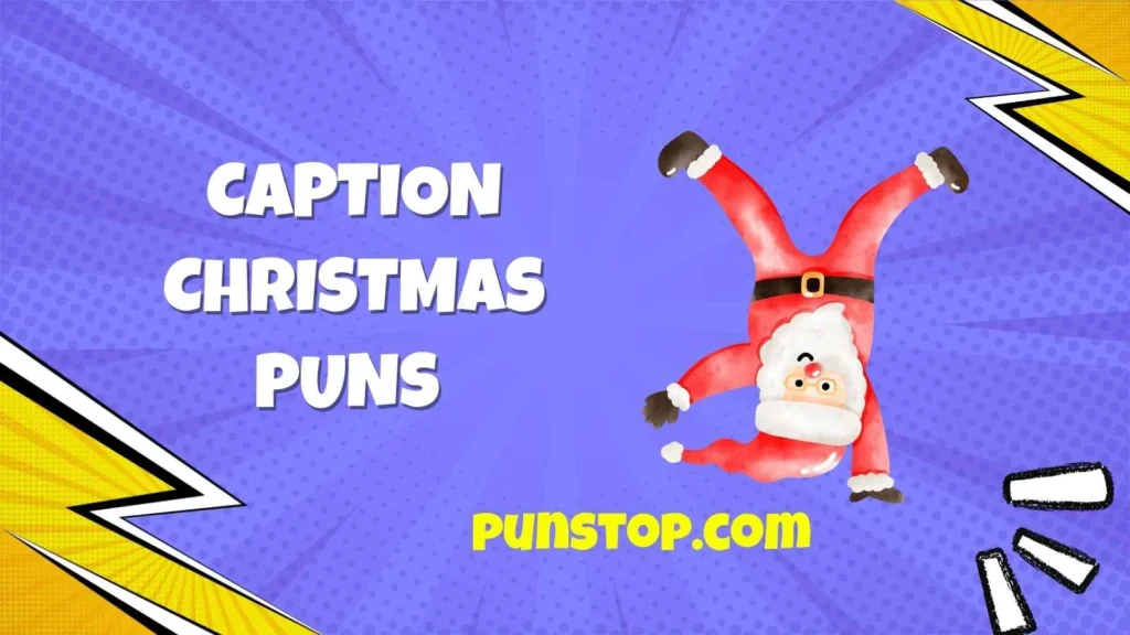Caption Christmas Puns