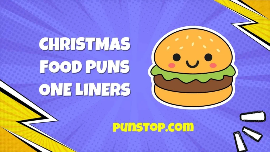 Christmas Food Puns One Liners