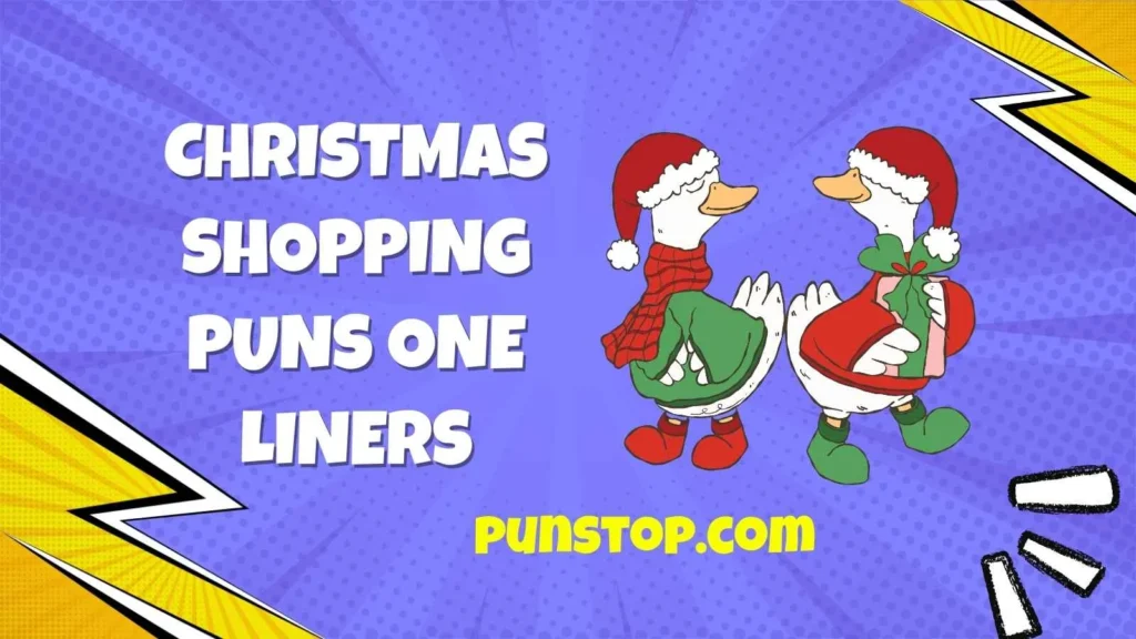 Christmas Shopping Puns One Liners