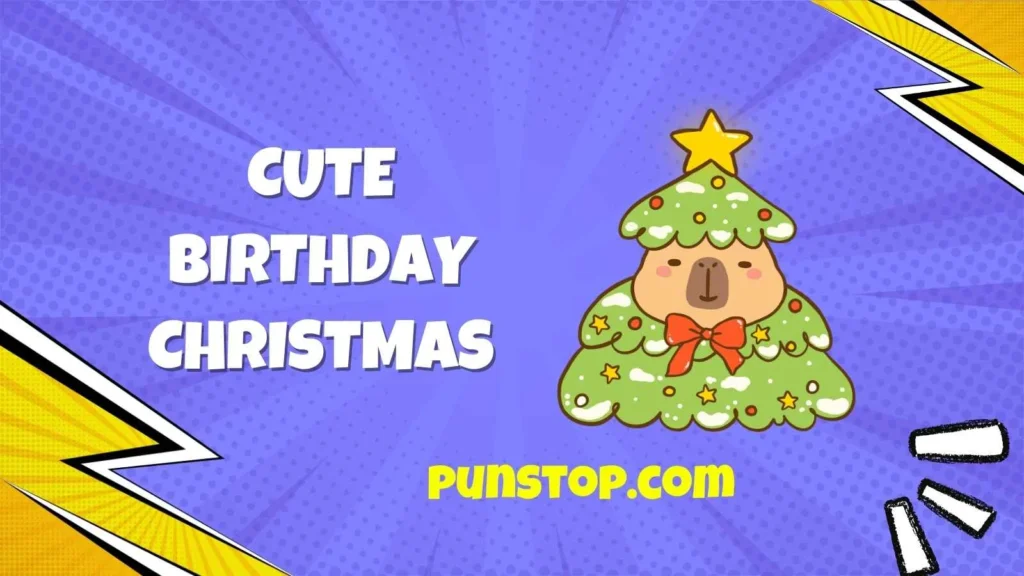 Cute Birthday Christmas