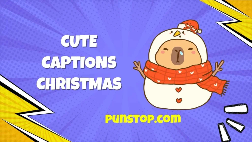 Cute Captions Christmas