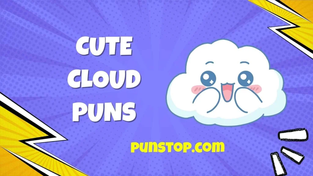Cute Cloud Puns
