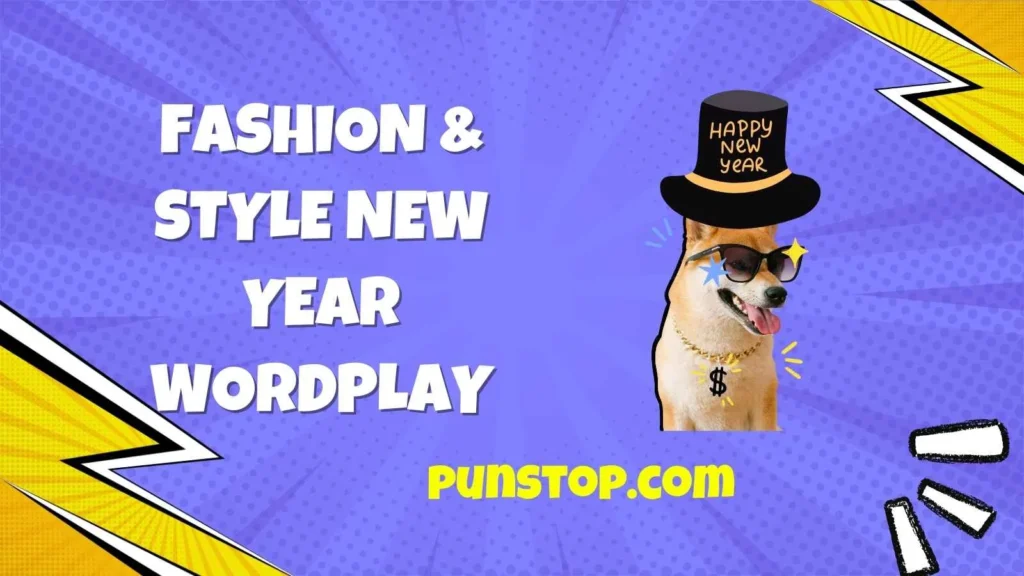 Fashion & Style New Year Wordplay