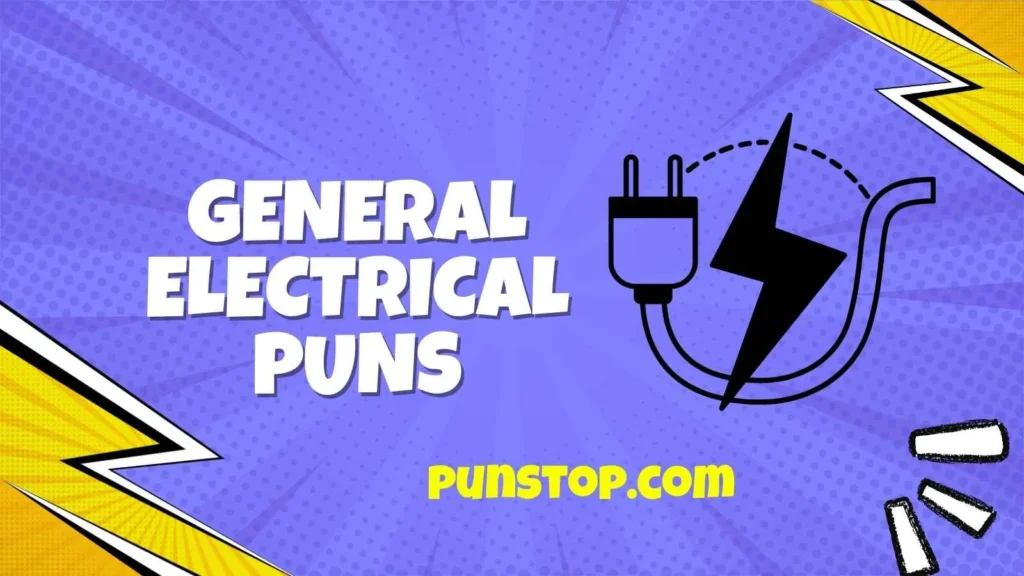 General Electrical Puns