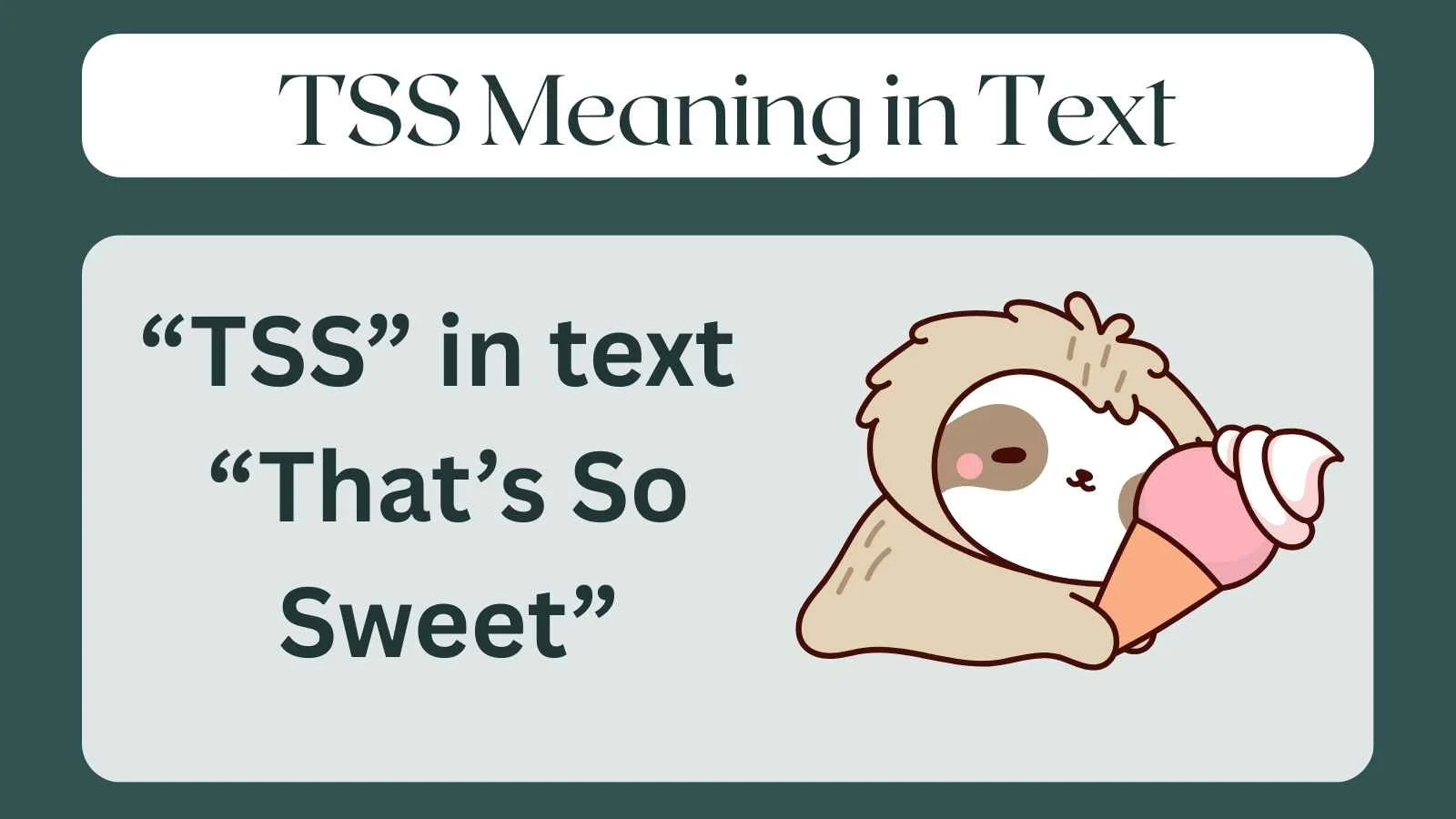 TSS Meaning in Text